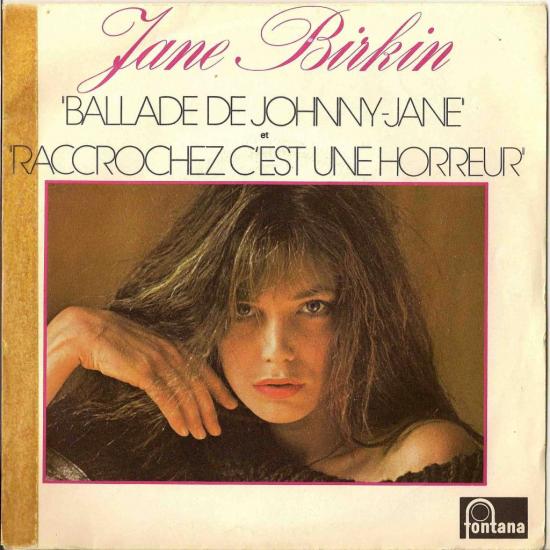 jane birkin-ballade-de-johnny-jane et raccrochez-c'est-une-horreur-en-duo-avec serge gainsbourg 45-t-sp-label-fontana-france-1976.jpg