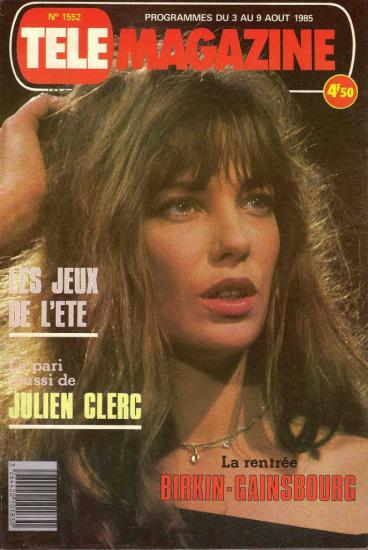 Jane Birkin couverture Télé Magazine n° 1552 du 3 au 9 août 1985